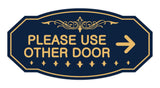 Victorian Please Use Other Door Right Arrow Sign
