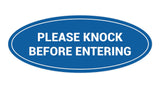 Oval Please Knock Before Entering Sign