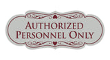 Signs ByLITA Designer Authorized Personnel Only Sign