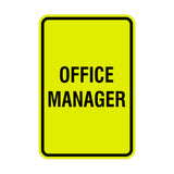 Portrait Round Office Manager Sign