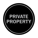 Signs ByLITA Circle Private Property Sign
