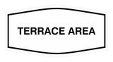 Signs ByLITA Fancy Terrace Area Sign