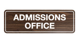 Signs ByLITA Standard Admissions Office Sign