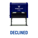 DECLINED Self Inking Rubber Stamp