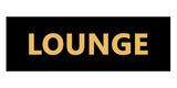 Signs ByLITA Basic Lounge Sign