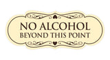 Signs ByLITA Designer No Alcohol Beyond this point Sign
