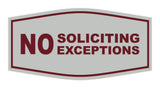 Fancy No Soliciting No Exceptions Sign