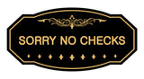 Victorian Sorry No Checks Sign