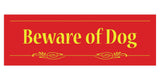 Decorative Beware of Dog Sign