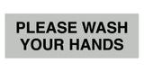 Signs ByLITA Basic Please Wash Your Hands Sign