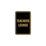 Portrait Round Teachers Lounge Sign with Adhesive Tape, Mounts On Any Surface, Weather Resistant