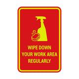 Portrait Round Wipe Down Your Work Area Regularly Sign