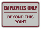 Signs ByLITA Classic Framed Employees Only Beyond This Point Sign