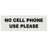 Basic NO CELL PHONE USE PLEASE Sign