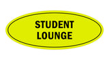 Oval Student Lounge Sign