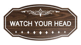 Victorian Watch Your Head Sign