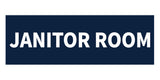 Signs ByLITA Basic Janitor Room Sign