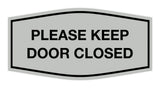 Signs ByLITA Fancy Please Keep Door Closed Sign