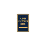 Portrait Round please use other door left arrow Sign with Adhesive Tape, Mounts On Any Surface, Weather Resistant