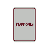 Portrait Round Staff Only Sign