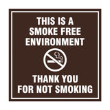 Signs ByLITA Square This is a Smoke Free Environment Thank you for not smoking Sign