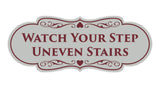 Signs ByLITA Designer Watch Your Step Uneven Stairs