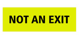 Signs ByLITA Basic Not An Exit Sign