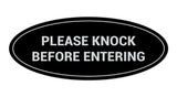 Oval Please Knock Before Entering Sign