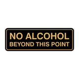 Standard No Alcohol Beyond This Point Sign