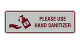 Standard Please Use Hand Sanitizer Sign