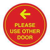 Signs ByLITA Circle please use other door left arrow Sign