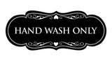 Signs ByLITA Designer Hand Wash Only Sign