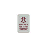 Portrait Round Employees Only Beyond This Point Sign with Adhesive Tape, Mounts On Any Surface, Weather Resistant