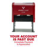 Red Your Account Is Past Due Self Inking Rubber Stamp