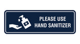 Standard Please Use Hand Sanitizer Sign