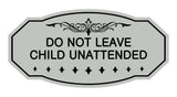 Victorian Do Not Leave Child Unattended Sign
