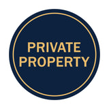Signs ByLITA Circle Private Property Sign