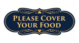 Signs ByLITA Designer Please Cover Your Food Sign