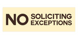 Signs ByLITA Basic No Soliciting No Exceptions Sign