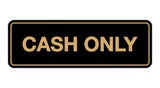 Signs ByLITA Standard Cash Only Sign