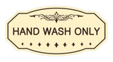 Victorian Hand Wash Only Sign