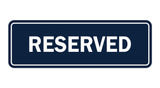 Signs ByLITA Standard Reserved Sign