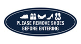 Oval Please Remove Shoes Before Entering Sign