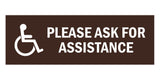 Signs ByLITA Basic Wheelchair Please Ask For Assistance Sign with Adhesive Tape, Mounts On Any Surface, Weather Resistant, Indoor/Outdoor Use