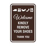 Portrait Round Welcome Kindly Remove Your Shoes Thank You Sign with Adhesive Tape, Mounts On Any Surface, Weather Resistant