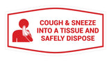 Signs ByLITA Fancy Cough & Sneeze Into A Tissue And Safely Dispose Sign