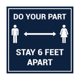 Signs ByLITA Square Do Your Part Stay 6 Feet Apart Sign