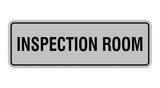 Standard Inspection Room Sign