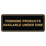 Feminine Products Available Under Sink Sign