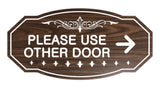 Victorian Please Use Other Door Right Arrow Sign